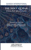 Holy Quran - English Meanings