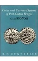 Coins and Currency Systems in Gupta Bengal, AD 320-550