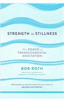 Strength in Stillness