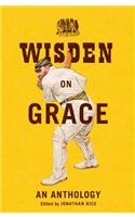 Wisden on Grace: An Anthology