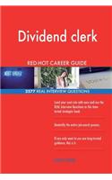 Dividend clerk RED-HOT Career Guide; 2577 REAL Interview Questions