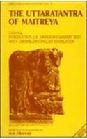 The Uttaratantra of Maitreya-Containing E.H. Johnstons Text/ E.Obermillers Translation and a new Comprehensive Introduction