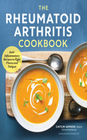 Rheumatoid Arthritis Cookbook