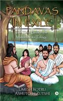 Pandavas In Exile