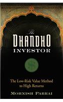 The Dhandho Investor: The Low-Risk Value Method to High Returns