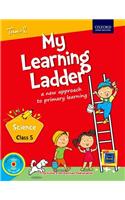 My Learning Ladder Science Class 5 Term 2: A New Approach to Primary Learning