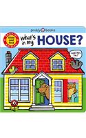 What's in My House? (large edition): A slide and find book Board book â€“ 17 July 2018