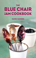 Blue Chair Jam Cookbook