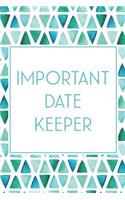 Important Date Keeper