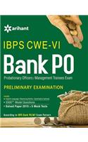 IBPS CWE-VI Bank PO (PO/MT) Preliminary Examination