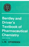 Bentley And Drivers Textbook Of Pharmaceutical Chemistry