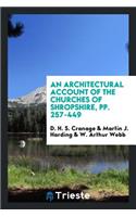 An Architectural Account of the Churches of Shropshire, Volume 1, Parts 4-5