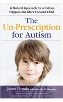 Un-Prescription for Autism