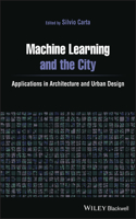 Machine Learning and the City