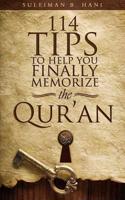 114 Tips to Help You Finally Memorize the Quran