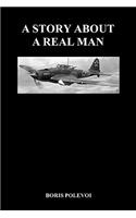 Story about a Real Man (Paperback)