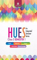 Hues Class 5 Semester 1