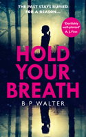 Hold Your Breath