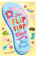 Flip-Flop Club 4: Star Struck