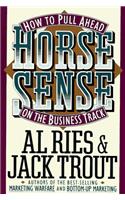 Horse Sense: How to Pull Ahead on the Business Track