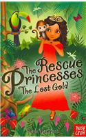 The Rescue Princesses: The Lost Gold