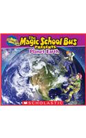 Magic School Bus Presents: Planet Earth