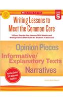 Writing Lessons to Meet the Common Core, Grade 5