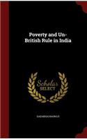 Poverty and Un-British Rule in India