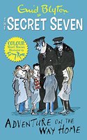 Secret Seven Colour Short Stories: Adventure on the Way Home