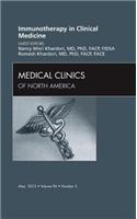 Immunotherapy in Clinical Medicine, an Issue of Medical Clinics