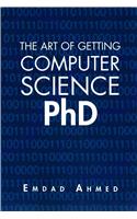 Art of Getting Computer Science PhD