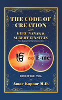 Code of Creation with Guru Nanak and Albert Einstein