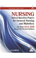 Nursing Solved Question Papers for General Nursing and Midwifery