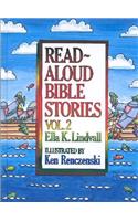 Read Aloud Bible Stories Volume 2