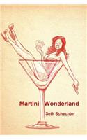 Martini Wonderland