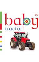 Baby Tractor!