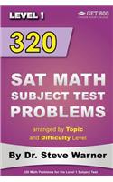 320 SAT Math Subject Test Problems arranged by Topic and Difficulty Level - Level 1