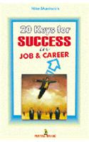 20 Keys For Success In Job & Career