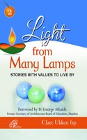 Light from Many Lamps - Stories with values to live by - Vol 2