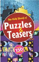 The Kids' Book Of Puzzles & Teasers