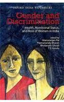 Gender and Discrimination Health, Nutritional Status, and Role of Women in India