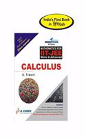 CALCULUS- MATHEMATICS FOR IIT-JEE MAINS AND ADVANCED