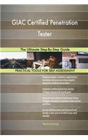 GIAC Certified Penetration Tester The Ultimate Step-By-Step Guide