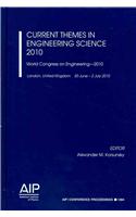 Current Themes in Engineering Science - 2010: