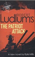 Robert Ludlum's The Patriot Attack