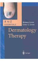 Dermatology Therapy. a - Z Essentials