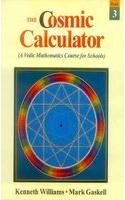 The Cosmic Calculator (Book 3)