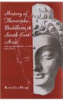 History of Thervada Buddhism in South East Asia