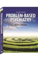 Problem-based PSYCHIATRY (2nd ed.)