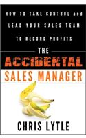 The Accidental Sales Manager